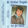 To Je Ona (with Rifat Tepic)