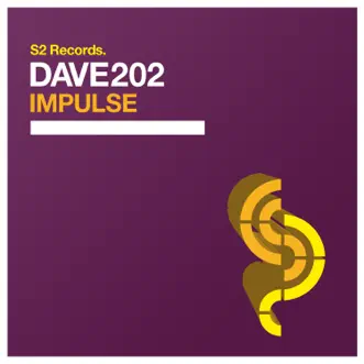 Impulse - Single by Dave202 album reviews, ratings, credits