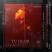 Tu Olor artwork