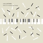 Lullatone - The Biggest Pile of Leaves You Have Ever Seen (Piano Version)