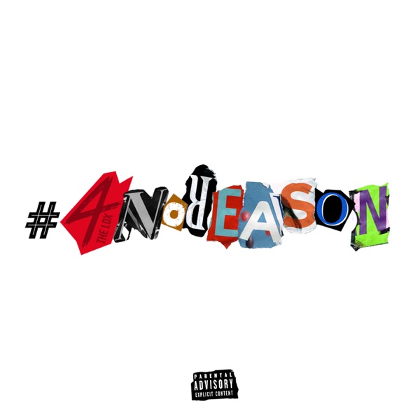 #4NoReAsOn - EP - The LOX