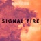 Signal Fire - High Protein lyrics