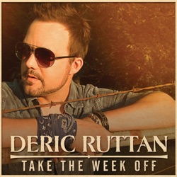 Deric Ruttan - Good Thing Gone