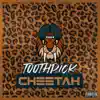 Cheetah - Single album lyrics, reviews, download