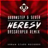 Heresy (bassReaper Remix) - Single album lyrics, reviews, download