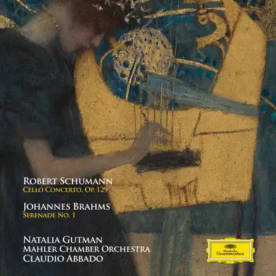 Schumann: Cello Concerto, Op. 129 - Brahms: Serenade No. 1 - Claudio Abbado Schumann: Cello Concerto, Op. 129 - Brahms: Serenade No. 1 - Claudio Abbado