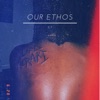 Our Ethos - Single