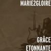 MARIE2GLOIRE - Le Miel sur le Rocher