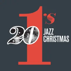 20 #1's: Jazz Christmas by Various Artists album reviews, ratings, credits