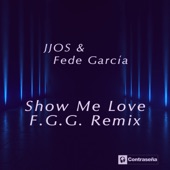 Show Me Love (F.G.G. Remix) artwork