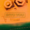 Into You (feat. Khari & EdiSax) - Single