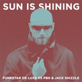 Sun Is Shining (feat. PBH & Jack Shizzle) artwork