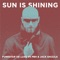 Sun Is Shining (feat. PBH & Jack Shizzle) artwork