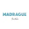 La Madrague - Single album lyrics, reviews, download