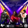 Things Inside (feat. Craig G & Persia) - Single album lyrics, reviews, download