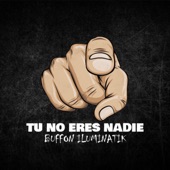 Tú No Eres Nadie artwork