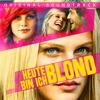 Heute Bin Ich Blond (Original Soundtrack), 2013