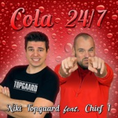 Cola 24/7 (feat. Chief 1) artwork