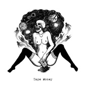 Tape Money artwork