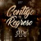 Contigo No Regreso artwork