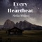 Every Heartbeat (feat. Zetta Wiza) - Nella Willms lyrics