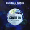 Covid - 19 (The Vaccine) [feat. Khujo Goodie] - Single album lyrics, reviews, download