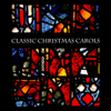 Classic Christmas Carols - Various Artists