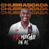 Churrascada - Single album lyrics, reviews, download
