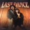 Last Dance - Vremya & Steklo lyrics