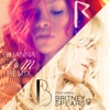 Rihanna featuring Britney Spears-