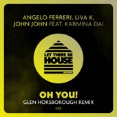 Oh You! (Glen Horsborough Remix) [feat. John John] artwork
