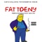 Fat Tony (feat. Reese Laflare & Curtis Williams) - FatKidsBrotha lyrics