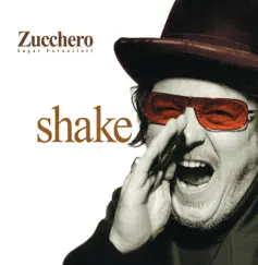 Shake by Zucchero album reviews, ratings, credits