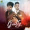 Guilty (feat. Karan Aujla) - Inder Chahal lyrics