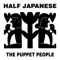 The Puppet People - Half Japanese lyrics