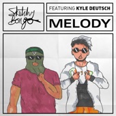 Melody (feat. Kyle Deutsch) artwork