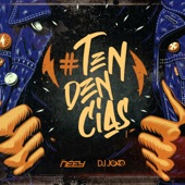 DJ Joao;DJ Neey - Tendencias 1