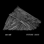 co-ed - Future Days