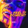 Feel It Tonight - Single