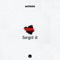 Forget It - Matroda lyrics