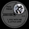 Filta Freqz - You With Me