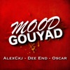 Mood Gouyad (feat. Alex Ckj & Oscar) - Single