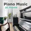 Stream & download Piano Music at Home