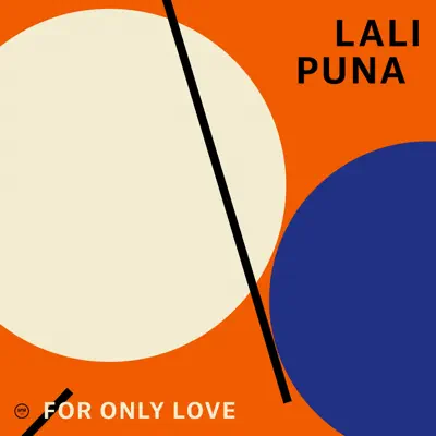 For Only Love - Single - Lali Puna