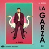 La Garza - Single