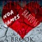 Get Your Love (feat. Noa James & Aye Brook) - Bravo562 lyrics