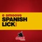 Spanish Lick (Hula Mahone's Remix) artwork