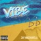 Vibe - Jay Machiavelli lyrics