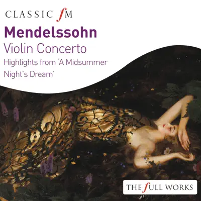 Mendelssohn: Violin Concerto - Ambrosian Singers Mendelssohn: Violin Concerto - Ambrosian Singers