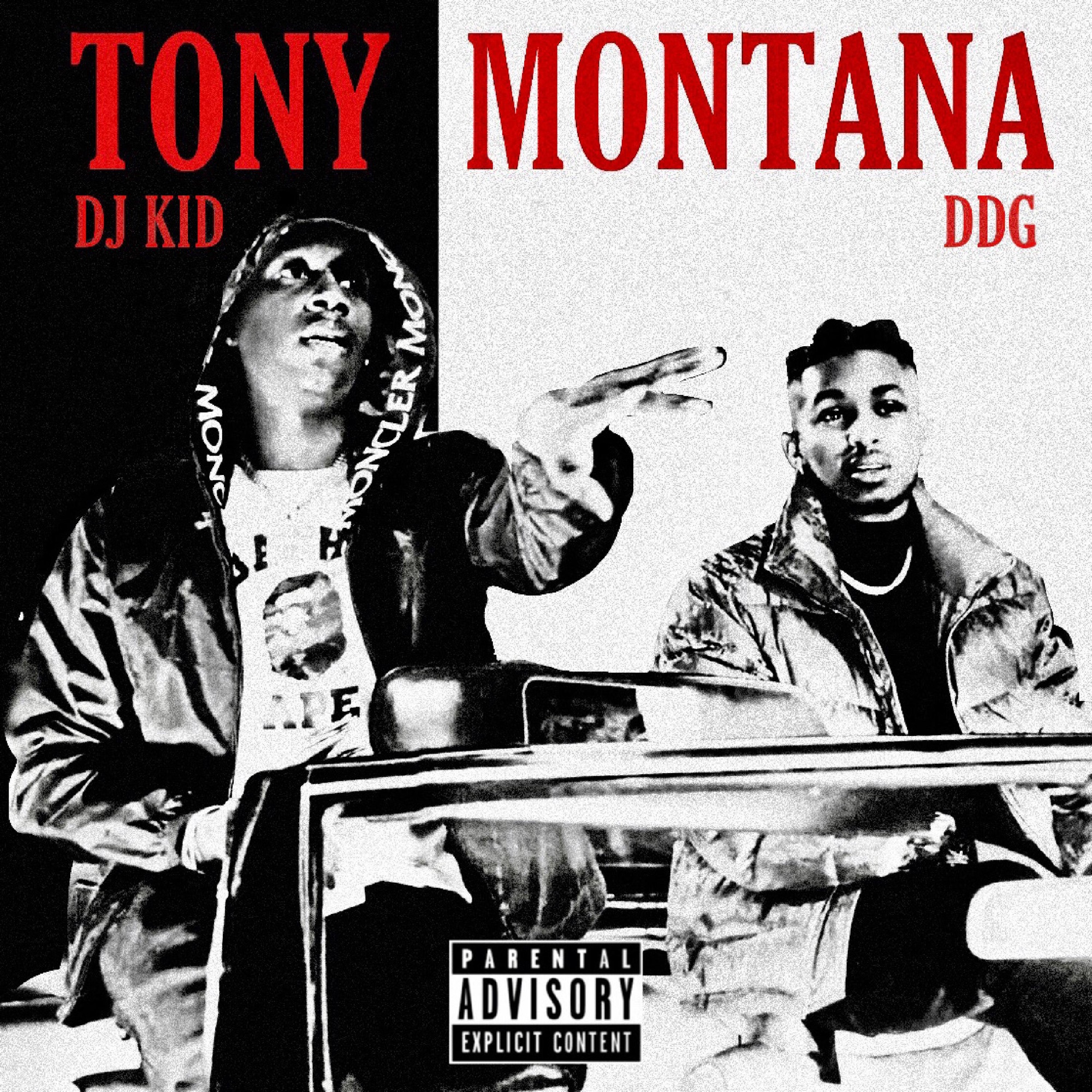DJ Kid & DDG - Tony Montana - Single